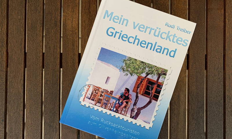 Buch von Rudi Treiber - Mein verrücktes Griechenland